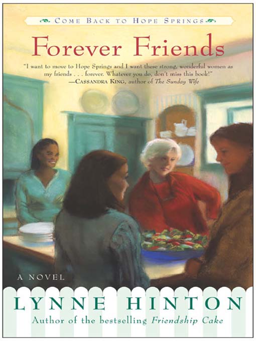 Title details for Forever Friends by Lynne Hinton - Available
